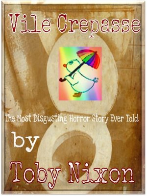 cover image of Vile Crepasse